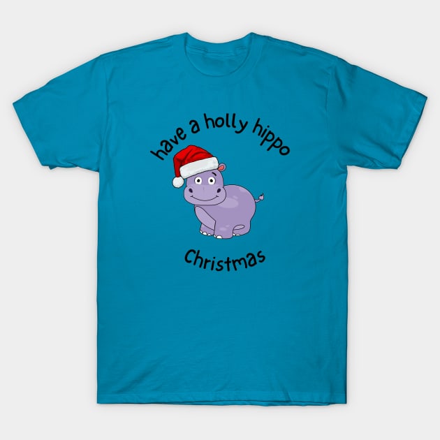 have a holly hippo Christmas T-Shirt by Pearlie Jane Creations